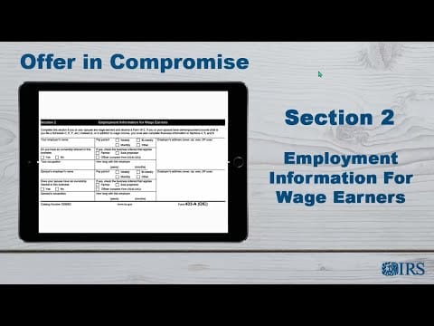 How to Complete Form 433-B (OIC) - Section 2 - Employment Information for Wage Earners