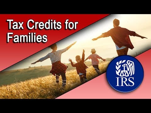 Tax Credits for Families