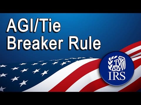 AGI/Tie Breaker Rule