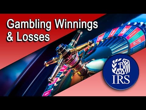 Gambling Winnings and Losses
